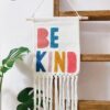 Be Kind Handwoven Small Macrame Tapestry Wall Hanging With Tassels-feel-good-decor